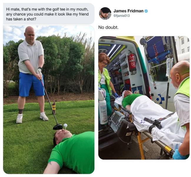 james fridman golf - Hi mate, that's me with the golf tee in my mouth, any chance you could make it look my friend has taken a shot? James Fridman No doubt.