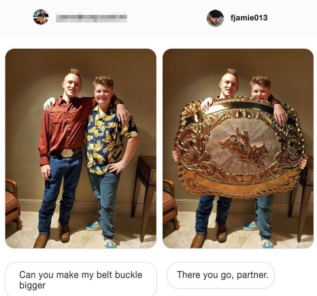 edits james fridman - fjamie013 Can you make my belt buckle bigger There you go, partner.