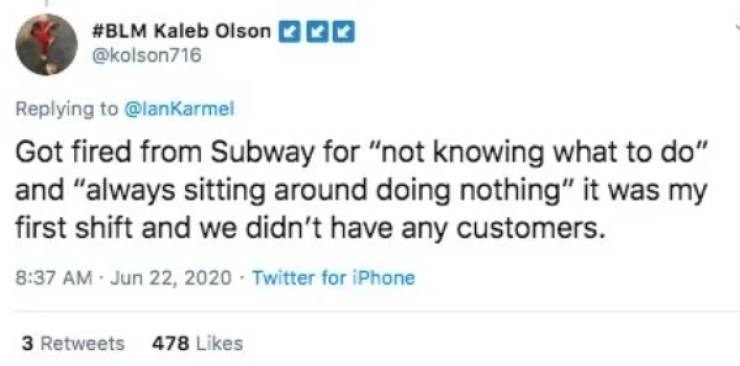 Got fired from Subway for