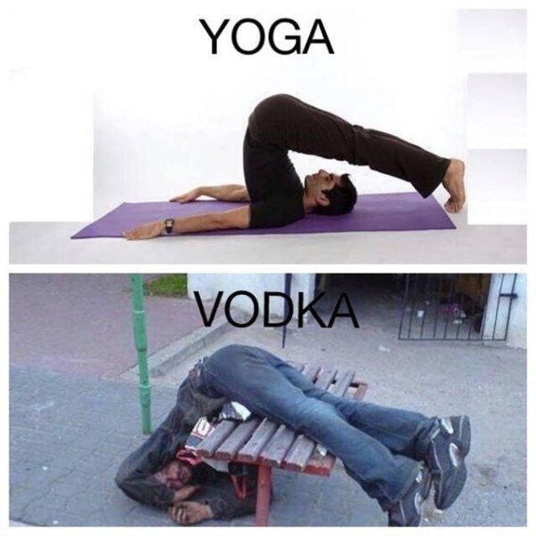 yoga vodka meme - Yoga Vodka