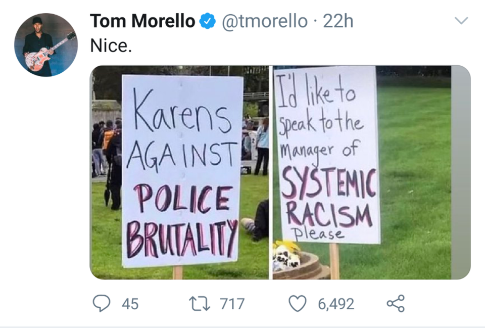 grass - Tom Morello 22h Nice. I'd to Karens s speak tothe Against Manager Police Systemic Racism Brutality of Please 45 22 717 6,492 of