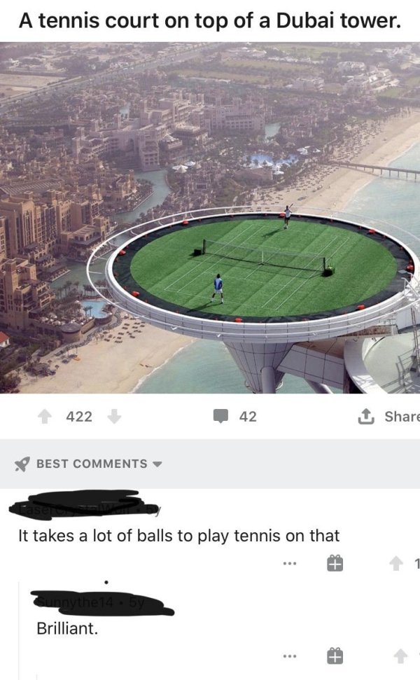 burj al arab hotel tennis - A tennis court on top of a Dubai tower. 422 42 1 Best It takes a lot of balls to play tennis on that T Brilliant.