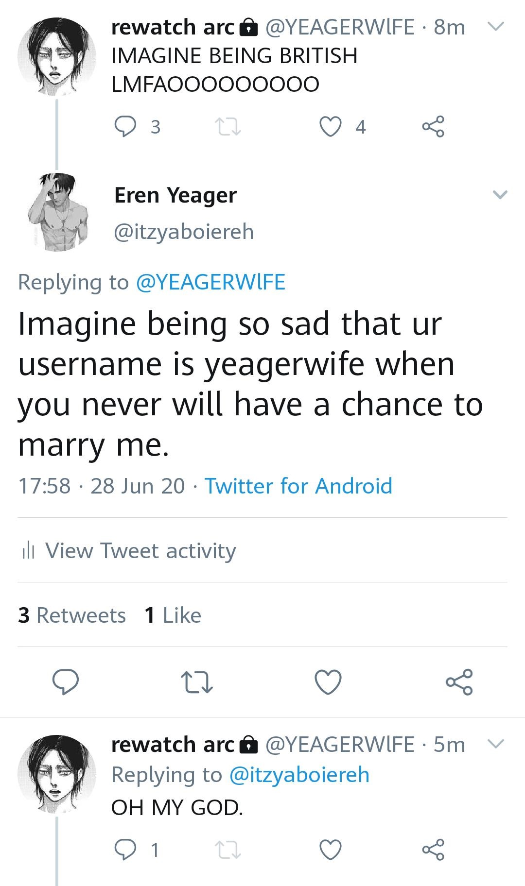 body jewelry - rewatch arc 8m Imagine Being British LMFAOOO000000 3 22 4. Eren Yeager Imagine being so sad that ur username is yeagerwife when you never will have a chance to marry me. 28 Jun 20 Twitter for Android ili View Tweet activity 3 1 22 rewatch a