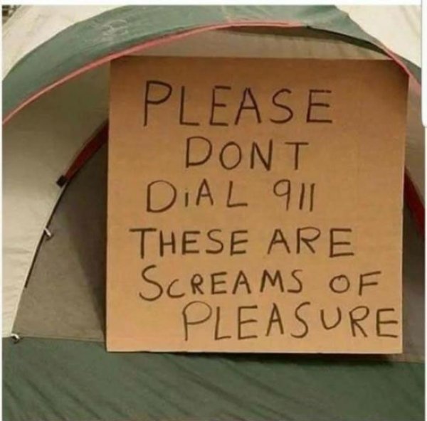 sign - Please Dont Dial 911 These Are Screams Of Pleasure