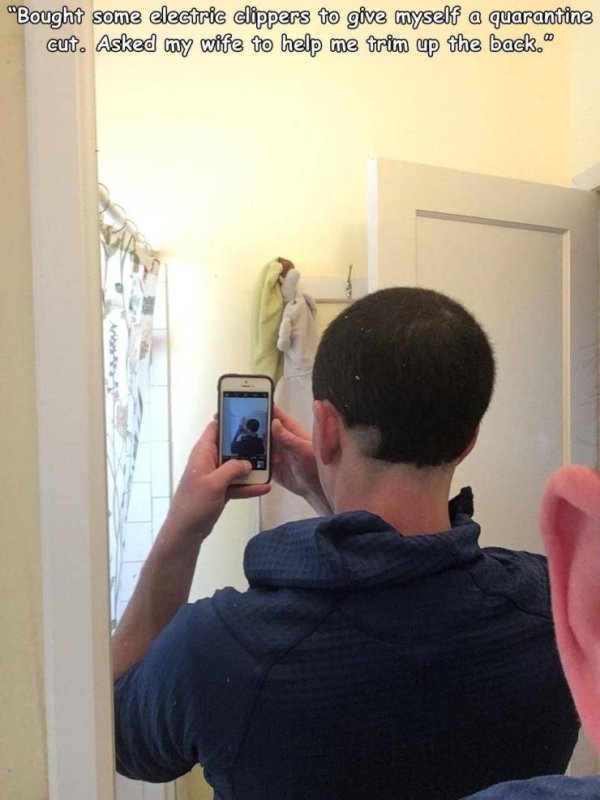 shoulder - "Bought some electric clippers to give myself a quarantine cut. Asked my wife to help me trim up the back."