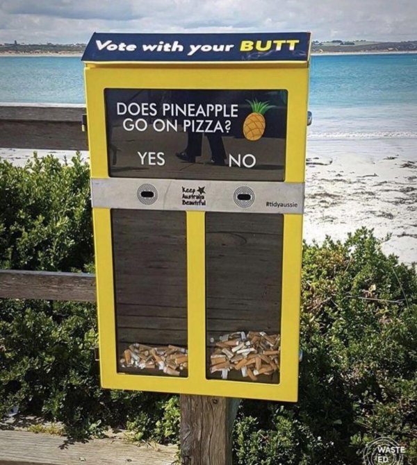nature reserve - Vote with your Butt Does Pineapple Go On Pizza? Yes No keep Australia Beautiful tidyaussie Waste Jed