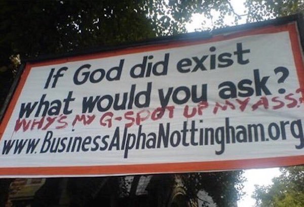 funny graffiti memes - If God did exist what would you ask? Whys M GSpour Mass www BusinessAlphaNottingham.org