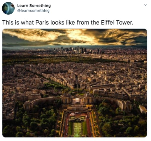 trocadéro - Learn Something This is what Paris looks from the Eiffel Tower. Lore