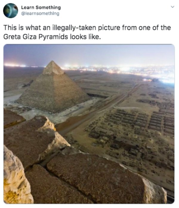 illegal pyramid - Learn Something This is what an illegallytaken picture from one of the Greta Giza Pyramids looks .