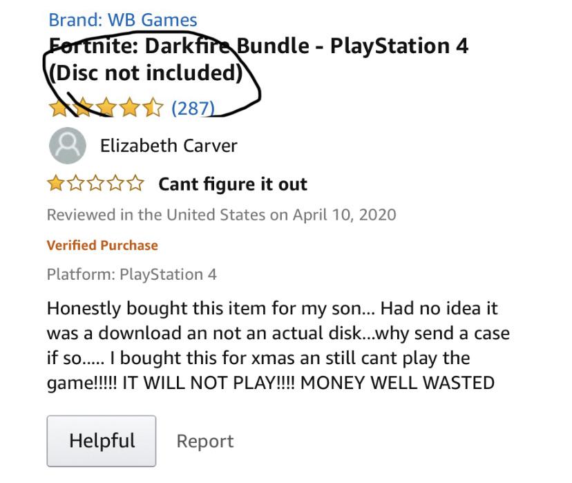 angle - Brand Wb Games Fortnite Darkfire Bundle PlayStation 4 Disc not included 287 Elizabeth Carver Cant figure it out Reviewed in the United States on Verified Purchase Platform PlayStation 4 Honestly bought this item for my son... Had no idea it was a 