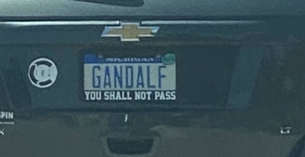 vehicle registration plate - Gandalf You Shall Not Pass Pin