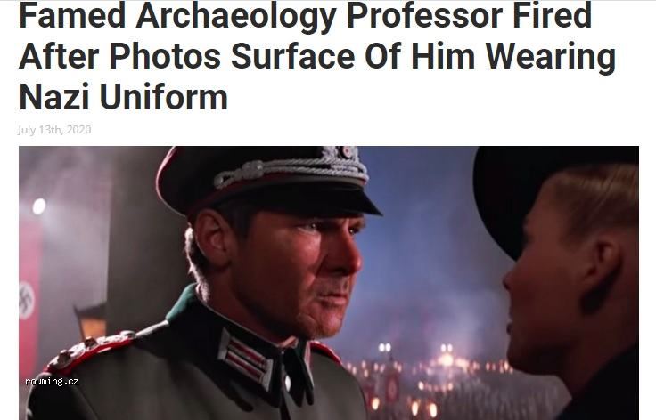official - Famed Archaeology Professor Fired After Photos Surface Of Him Wearing Nazi Uniform July 13th, 2020 rouming.cz
