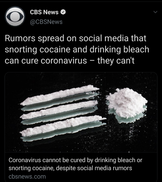 Rumors spread on social media that snorting cocaine and drinking bleach can cure coronavirus they can't Coronavirus cannot be cured by drinking bleach or snorting cocaine, despite social media rumors
