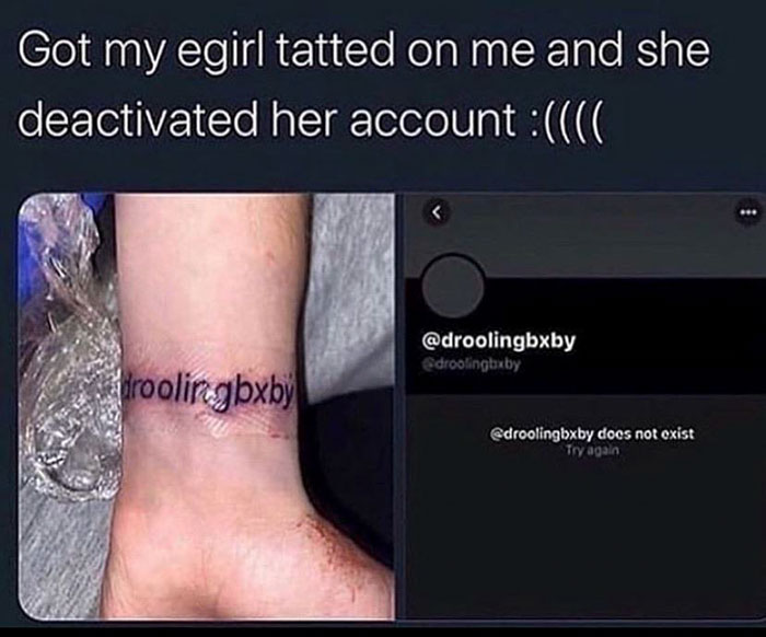 arm - Got my egirl tatted on me and she deactivated her account Sdroolingbaby drooliragbxb edroolingbxby does not exist Try again