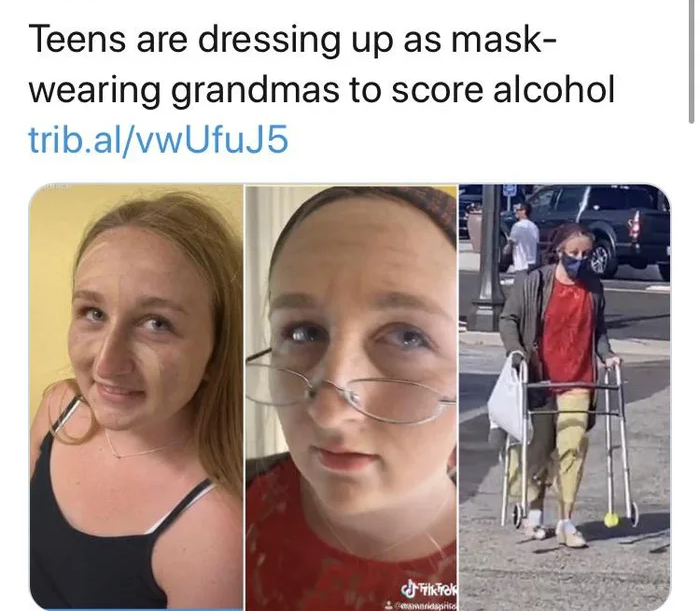 Teens are dressing up as mask wearing grandmas to score alcohol trib.alvwUfuJ5 rek