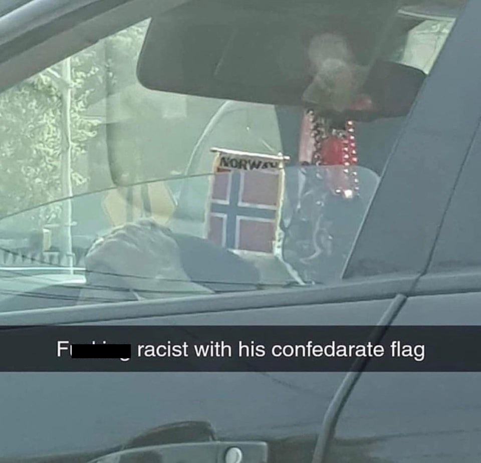 fucking racist with his confederate flag - Norway Fi racist with his confedarate flag