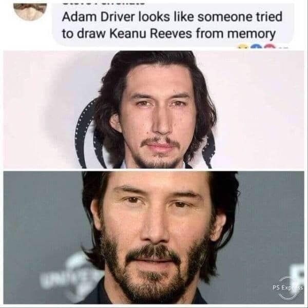Adam Driver looks someone tried to draw Keanu Reeves from memory