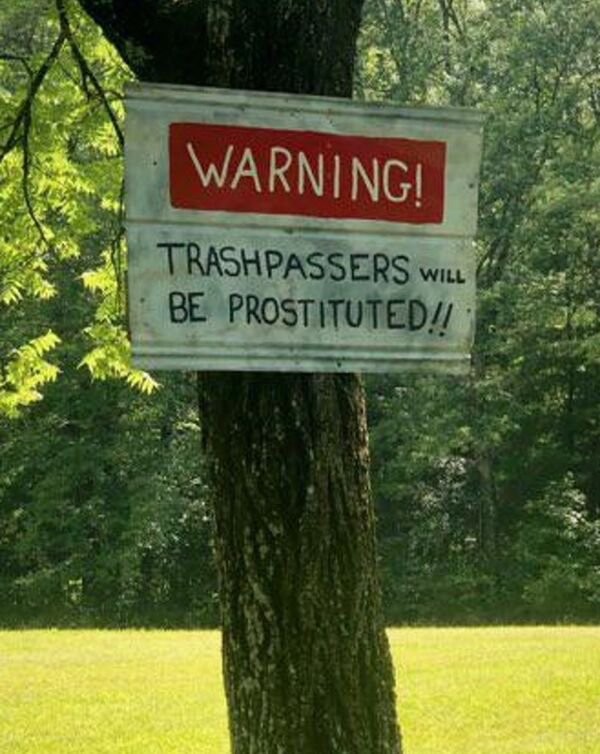 tree - Warning! Trashpassers Will Be Prostituted!!!