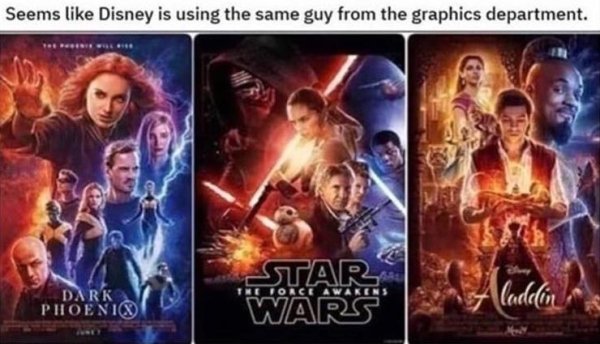 don t understand this trilogy at all - Seems Disney is using the same guy from the graphics department. Te Treforce Awakens Dark Phoenix Star Wars laddin