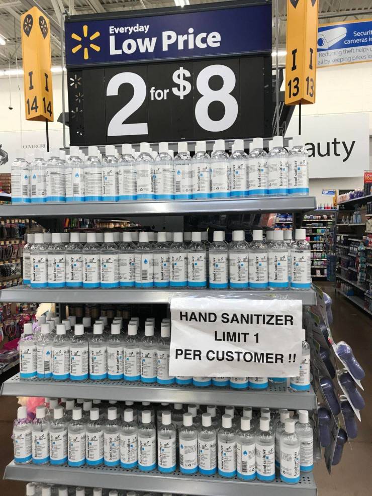 retail - Everyday Securite Low Price cameras ir Reducing theft helps all by keeping prices lo 1414 13 13 for $ Corri auty . Hand Sanitizer Limit 1 Per Customer !!