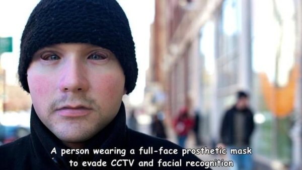 random pics and funny memes - hide your face - A person wearing a fullface prosthetic mask to evade Cctv and facial recognition