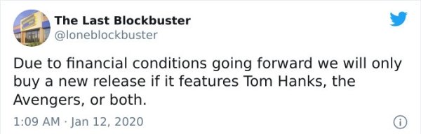 happens if you dont ejaculate - The Last Blockbuster Due to financial conditions going forward we will only buy a new release if it features Tom Hanks, the Avengers, or both.