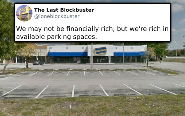 real estate - The Last Blockbuster We may not be financially rich, but we're rich in available parking spaces.