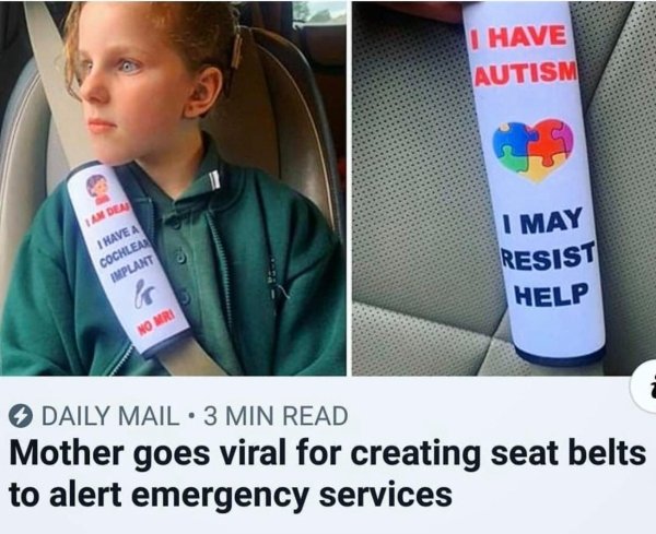 autism seat belt cover - I Have Autism Tan De I Have A Cochleas Implant I May Resist Help bo No Mri Daily Mail. 3 Min Read Mother goes viral for creating seat belts to alert emergency services