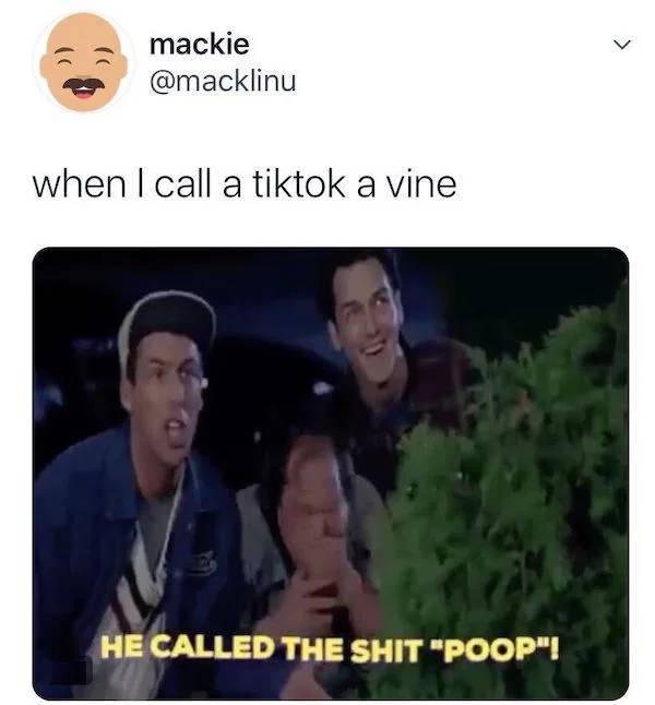 he called the shit poop - mackie when I call a tiktok a vine He Called The Shit "Poop"!