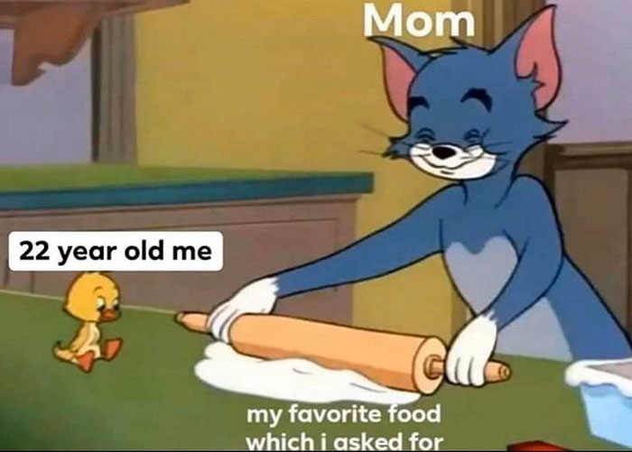 my mom during quarantine - Mom 22 year old me my favorite food which i asked for