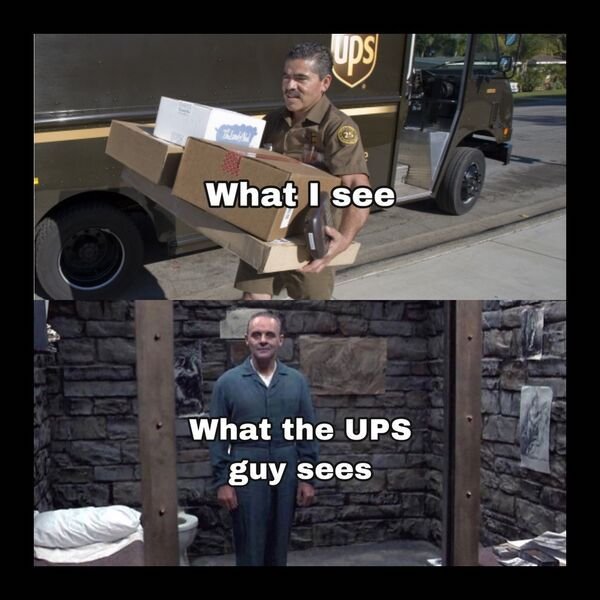 silence of the lambs - ups Mail What I see What the Ups guy sees