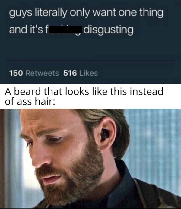 chris evans infinity war hairstyle - guys literally only want one thing and it's fi disgusting 150 516 A beard that looks this instead of ass hair