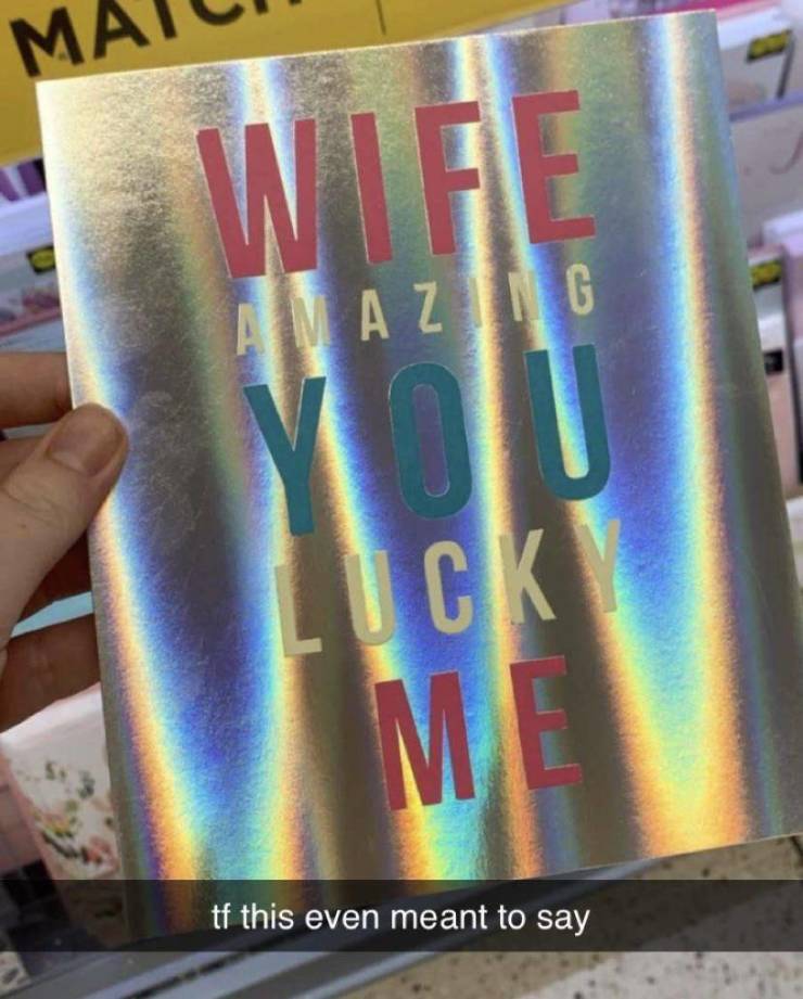 material - M Amazing Wife You Luck Me tf this even meant to say