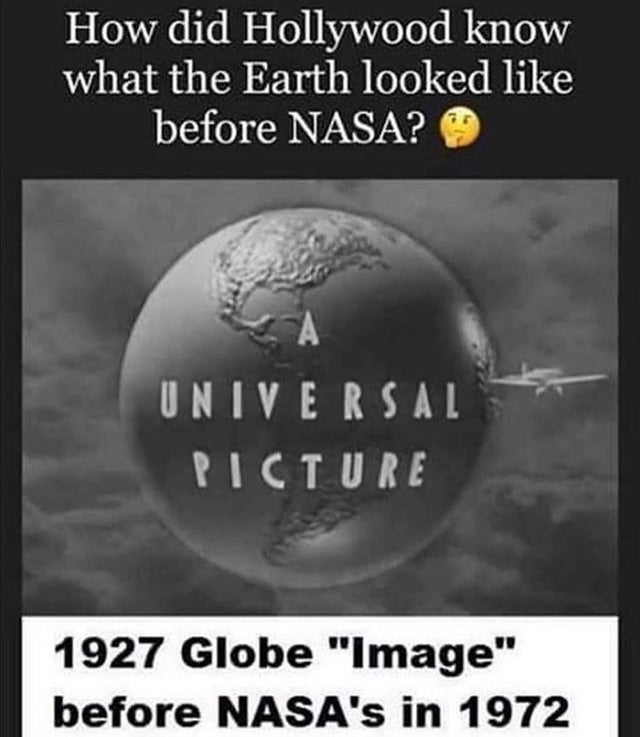 How did Hollywood know what the Earth looked before Nasa? Universal Picture 1927 Globe