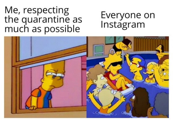 bart y lisa piscina - Me, respecting the quarantine as much as possible Everyone on Instagram
