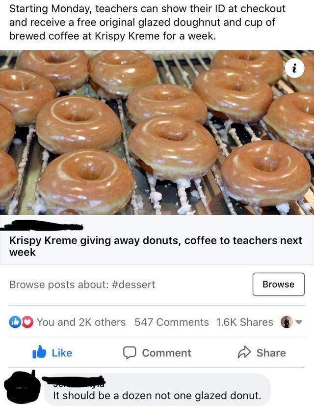 Starting Monday, teachers can show their Id at checkout and receive a free original glazed doughnut and cup of brewed coffee at Krispy Kreme for a week. - Krispy Kreme giving away donuts, coffee to teachers next week Browse