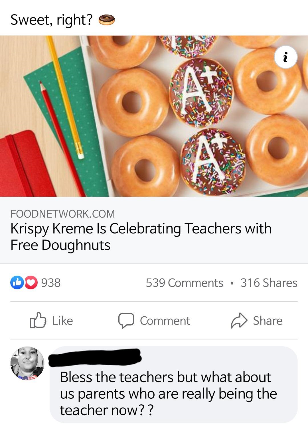 krispy kreme is celebrating teachers with free doughnuts - bless the teachers but what about us parents who are really being the teacher now?