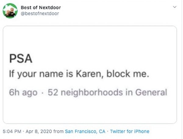 kreissparkasse esslingen nürtingen - Best of Nextdoor Psa If your name is Karen, block me. 6h ago 52 neighborhoods in General from San Francisco, Ca Twitter for iPhone