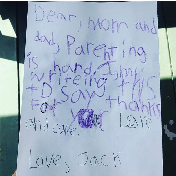 handwriting - mom and do Dear dady Parenting is hard. Im to say thanks rite this Mr Love and care. Love Jack