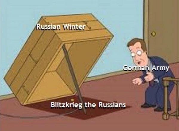 spotify ads memes - Russian Winter German Army Blitzkrieg the Russians