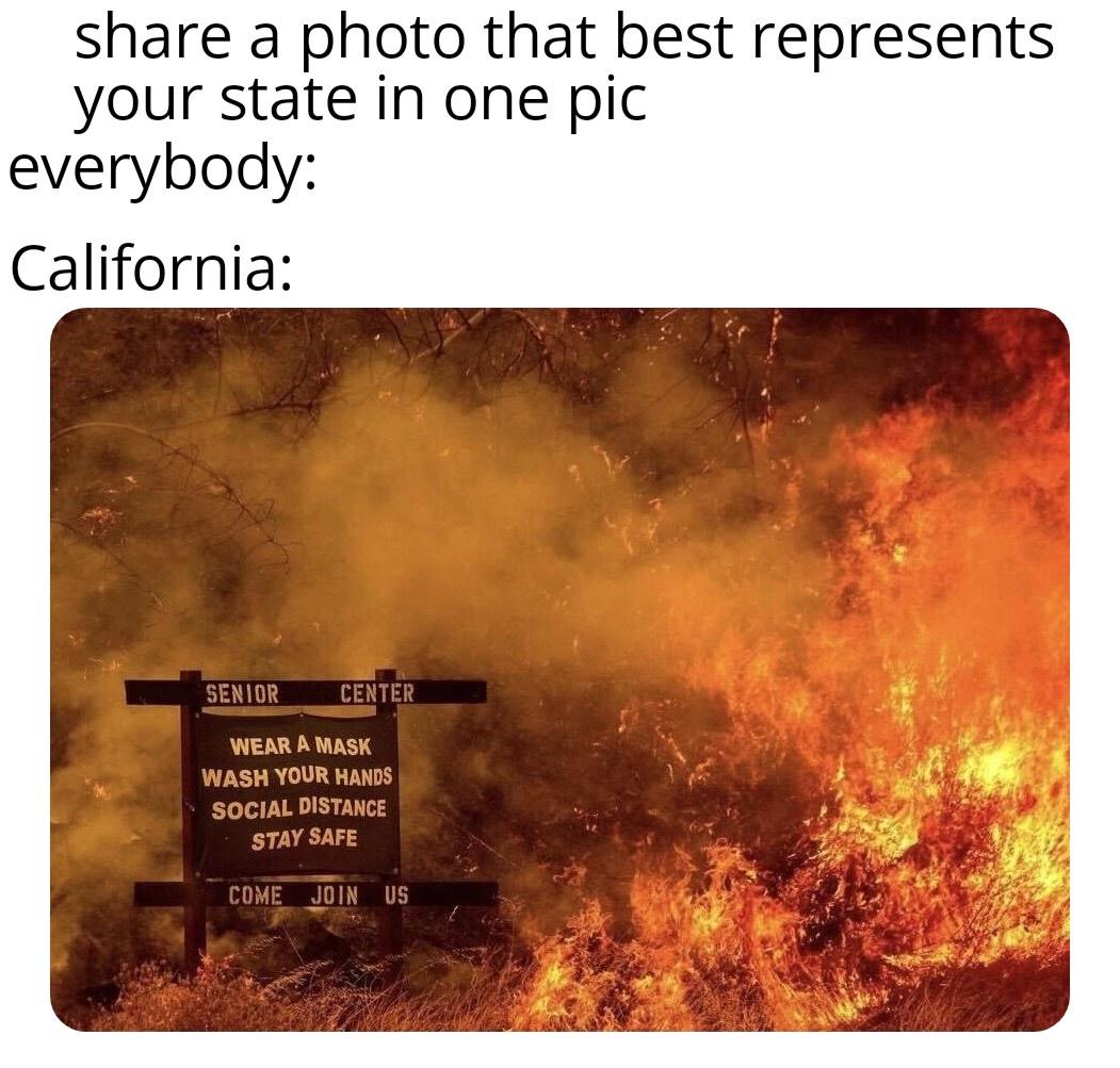 a photo that best represents your state in one pic everybody California Senior Center Wear A Mask Wash Your Hands Social Distance Stay Safe Come Join Us
