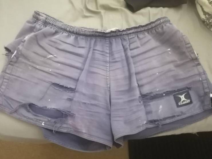 "My 15 year old rugby shorts. My wife wants it out of our marriage but I've had them longer than I've had her."