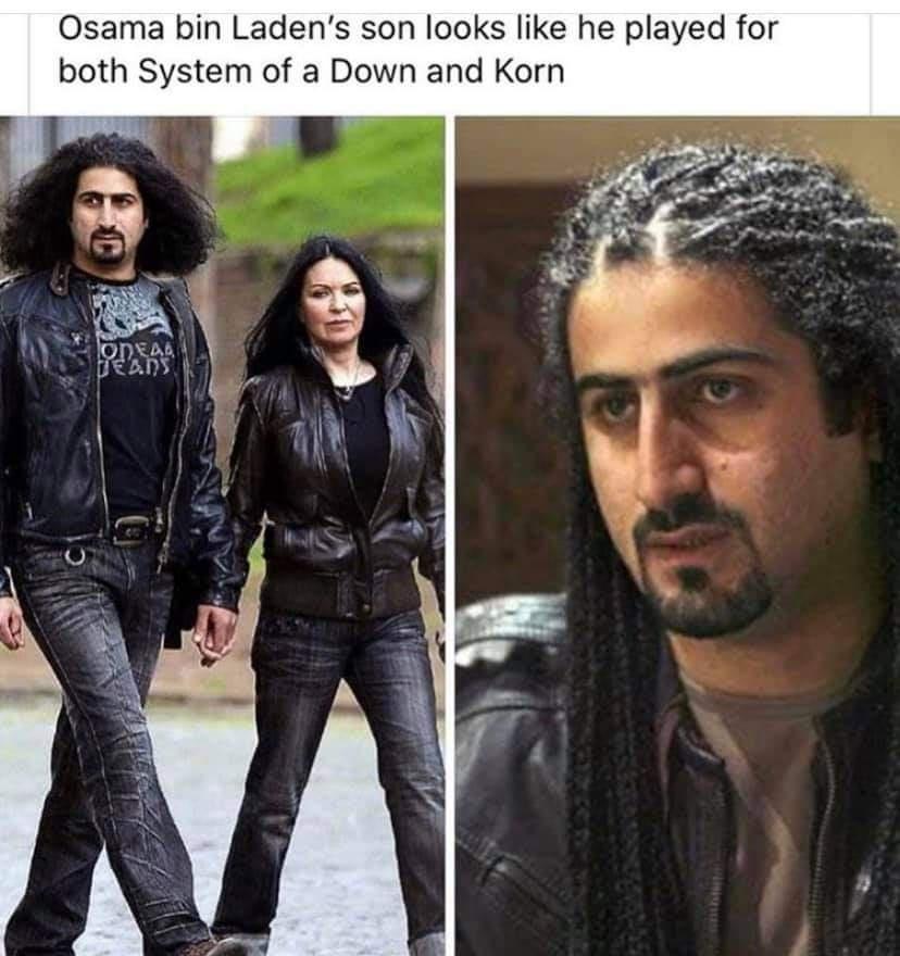 osama bin laden's son - Osama bin Laden's son looks he played for both System of a Down and Korn Onea Dean