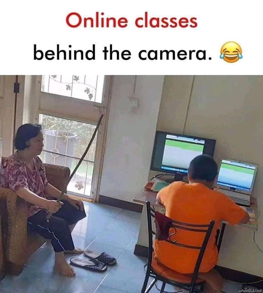 meme of online class - Online classes behind the camera. Mewa.com