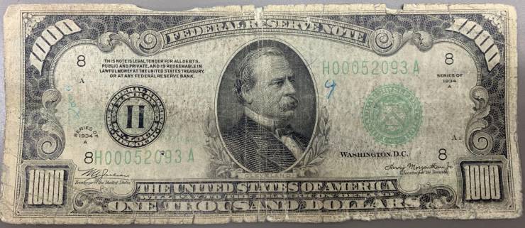 1000 dollar bill - Pervenone Pedera 00 8 This Noteis Lesaltender For Alldebts. Publc And Private, Andis Redeemadlein Lawful Money At The United States Treasury Or Atary Federalaeserve Bank HO0052093A Series Of 1934 11 Rie 1934 8H00052 0993 A 8 Washington.