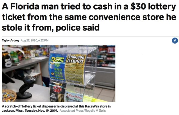display advertising - A Florida man tried to cash in a $30 lottery ticket from the same convenience store he stole it from, police said Taylor Ardrey , 0 $100,000 Jackpot 00 F Tall A scratchoff lottery ticket dispenser is displayed at this Race Way store 