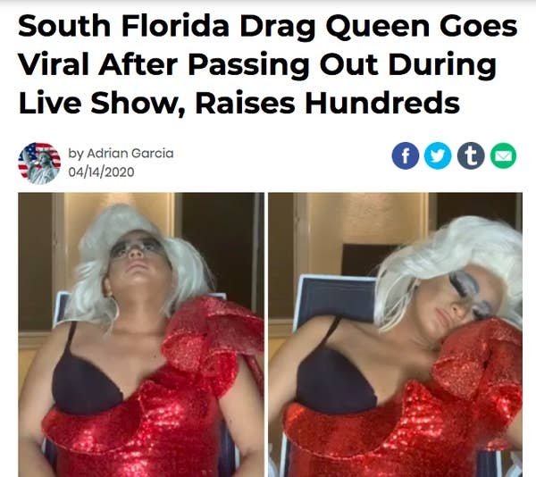 muscle - South Florida Drag Queen Goes Viral After Passing Out During Live Show, Raises Hundreds moto by Adrian Garcia 04142020