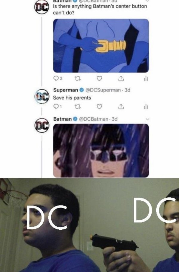 detecting photoshop meme - Dc Is there anything Batman's center button can't do? 02 u2 1 ili Superman . 3d Oc Save his parents 01 12 ili Batman 3d C Dc Dc