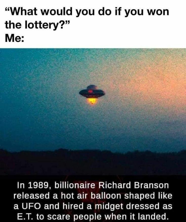 funny memes - sky - What would you do if you won the lottery?