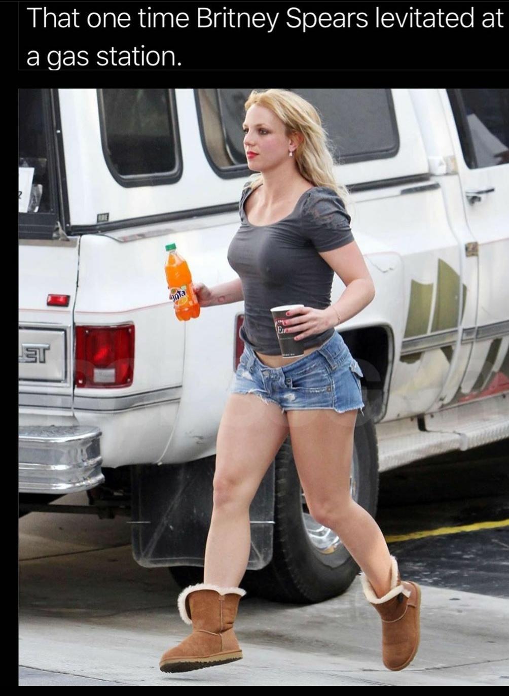 funny memes - britney spears thicc - That one time Britney Spears levitated at a gas station. Gota E St
